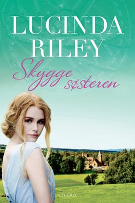 Skyggesøsteren af Lucinda Riley
