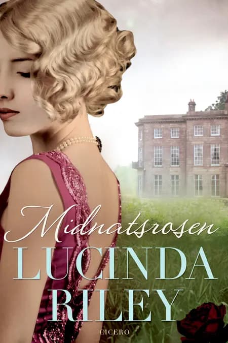 Midnatsrosen af Lucinda Riley