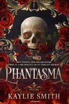 Phantasma af Kaylie Smith