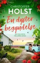 En dyster begyndelse af Christoffer Holst