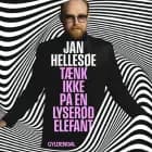 Tænk ikke på en lyserød elefant af Jan Hellesøe