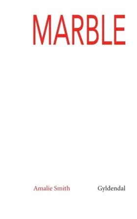 Marble af Amalie Smith