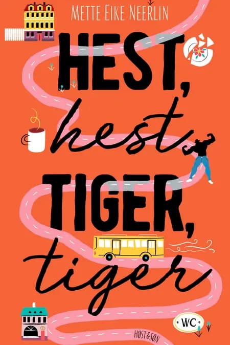 Hest, hest, tiger, tiger af Mette Eike Neerlin