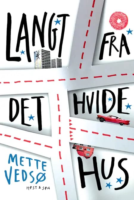 Langt fra Det Hvide Hus af Mette Vedsø