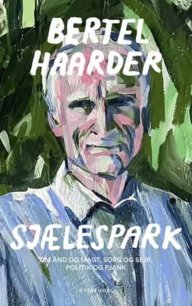 Sjælespark af Bertel Haarder