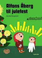 Alfons Åberg til julefest af Gunilla Bergström