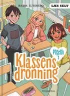 Læs selv Pigeliv 1 - Klassens dronning af Sara Ejersbo