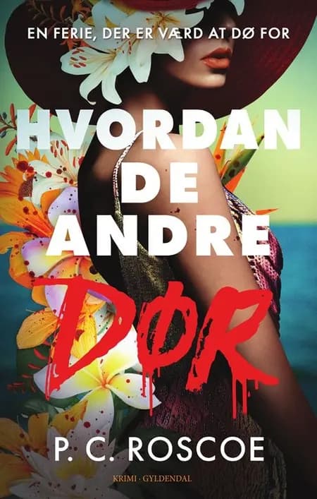 Hvordan de andre dør af P.C. Roscoe