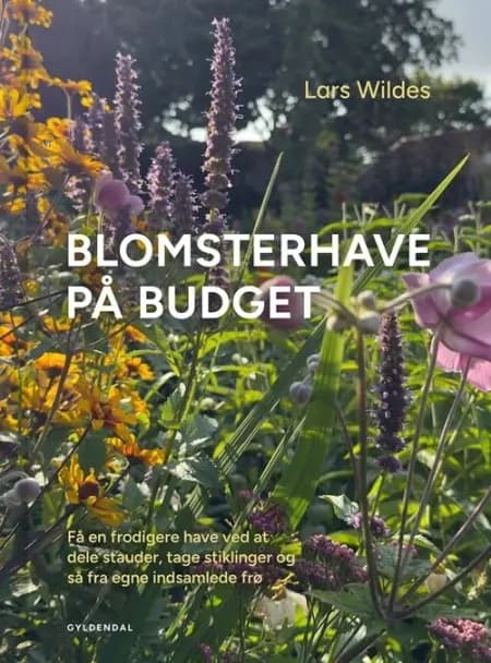 Blomsterhave på budget af Louise Zyskind