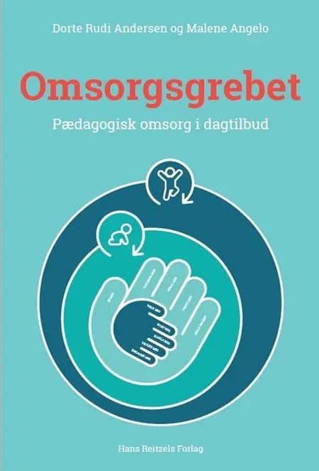 Omsorgsgrebet af Dorte Rudi Andersen