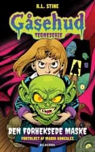 Gåsehud tegneserie - Den forheksede maske af R. L. Stine
