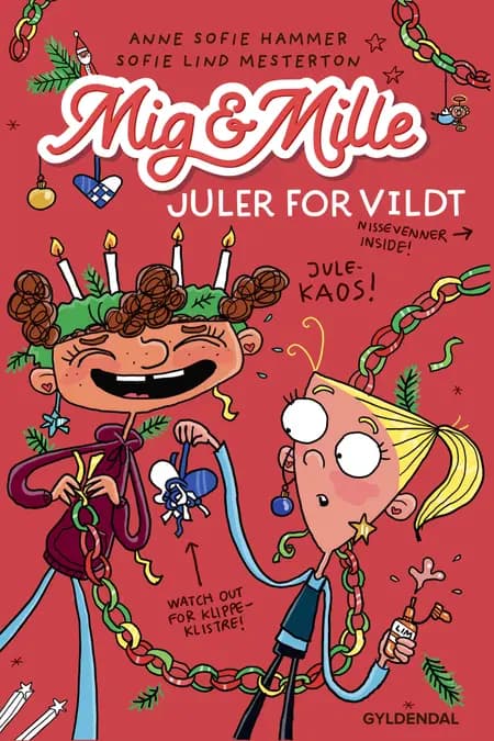 Mig & Mille - Juler for vildt af Anne Sofie Hammer