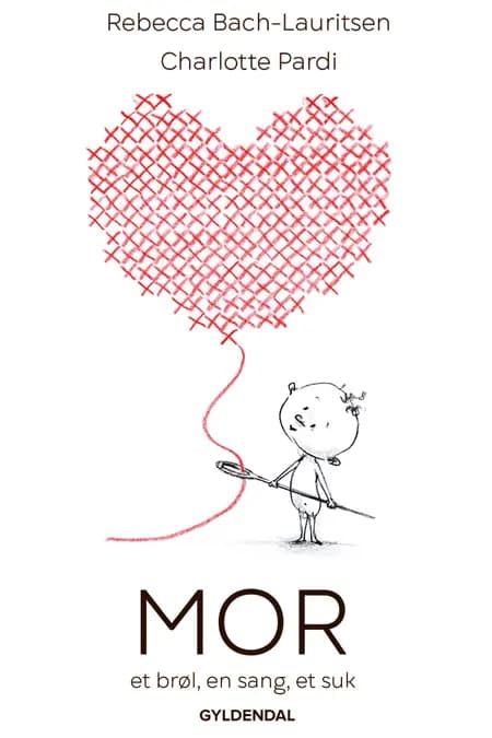 MOR - et brøl, en sang, et suk af Charlotte Pardi