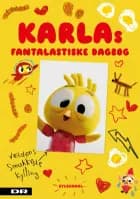 Karlas fantalastiske dagbog af Tor Fruergaard og Michael Hegner