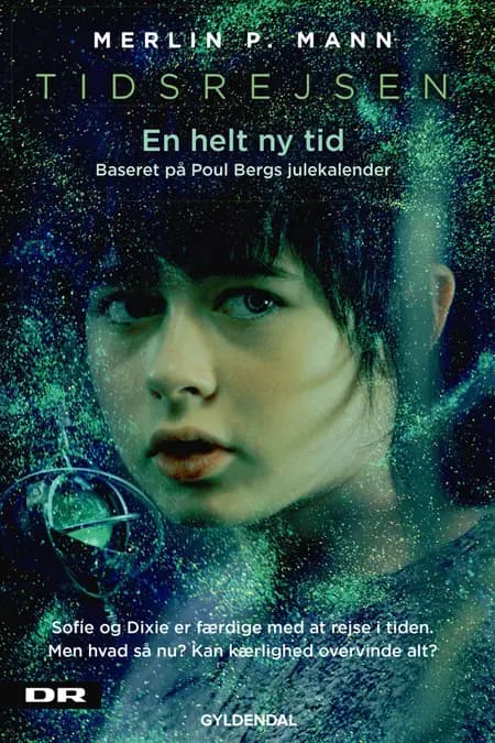 Tidsrejsen. En helt ny tid af Merlin P. Mann