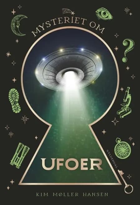 Mysteriet om UFO'er af Kim Møller Hansen