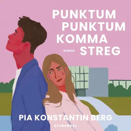 Punktum punktum komma streg af Pia Konstantin Berg