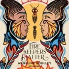Firekeepers datter