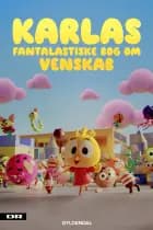 Karlas fantalastiske bog om venskab