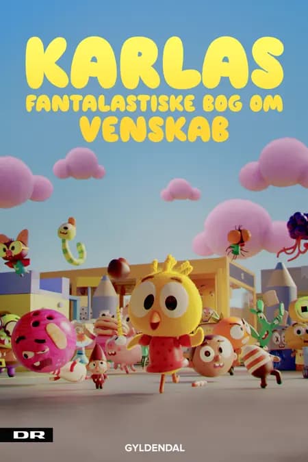 Karlas fantalastiske bog om venskab af Pernille Bønløkke Toustrup