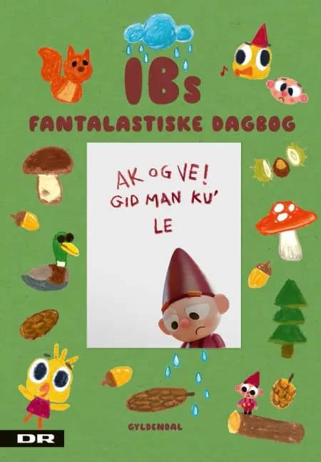 Ibs fantalastiske dagbog af Tor Fruergaard