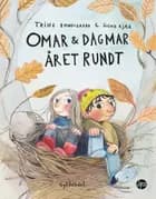 Omar og Dagmar. Året rundt af Trine Bundsgaard