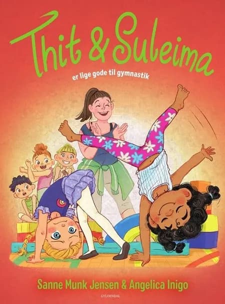Thit & Suleima er lige gode til gymnastik af Sanne Munk Jensen