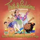 Thit & Suleima er lige gode til gymnastik af Sanne Munk Jensen og Angelica Inigo