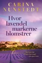 Hvor lavendelmarkerne blomstrer