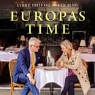 Europas time af Lykke Friis og Søren Pind
