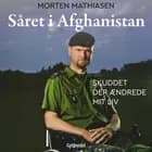 Såret i Afghanistan af Morten Mathiasen