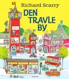 Den travle by af Richard Scarry