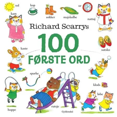 Richard Scarrys 100 første ord af Richard Scarry
