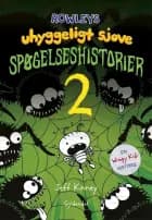 Rowleys uhyggeligt sjove spøgelseshistorier 2