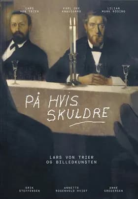 På hvis skuldre af Lars von Trier