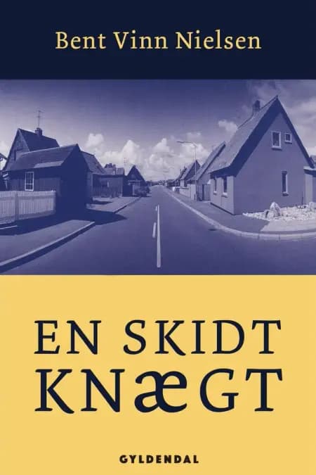 En skidt knægt af Bent Vinn Nielsen