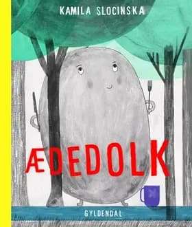 Ædedolk af Kamila Slocinska