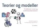 Teorier og modeller. Til refleksion i social- og sundhedsuddannelserne af Line Majse Møgelvang Kristensen og Michelle Gravgaard