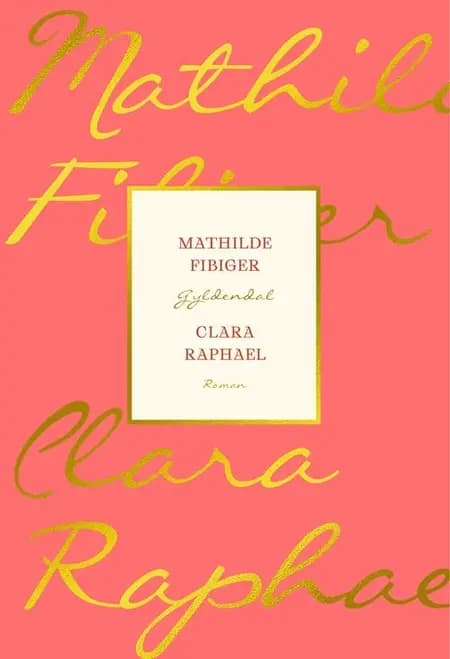 Clara Raphael af Mathilde Fibiger