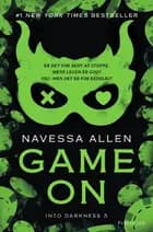 Game On af Navessa Allen