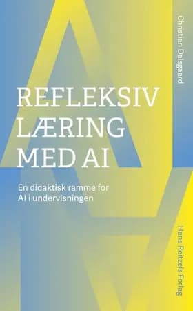 Refleksiv læring med AI af Christian Dalsgaard