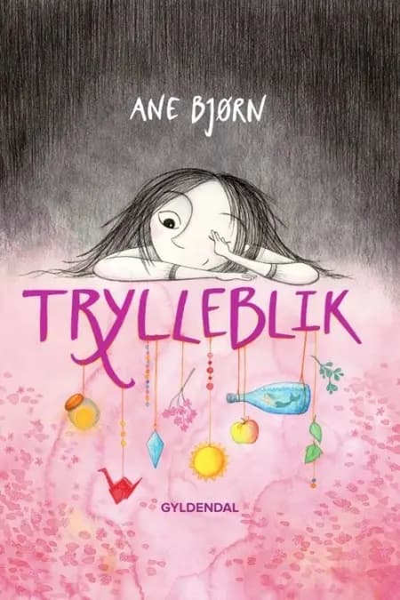 Trylleblik af Ane Bjørn
