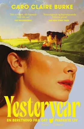 Yesteryear af Caro Claire Burke