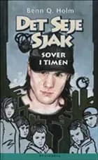 Det seje sjak sover i timen