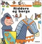 Riddere. Fakta for dig