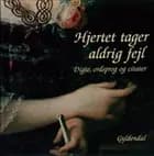 Hjertet tager aldrig fejl