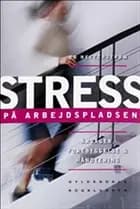 Stress på arbejdspladsen
