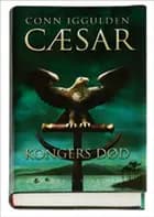 Cæsar - Kongens død