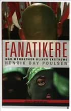 Fanatikere - når mennesker bliver ekstreme
