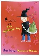 Magia og den magiske fest